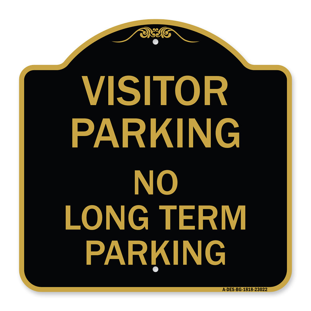 Reserved Parking Sign Visitor Parking No Long-Term Parking