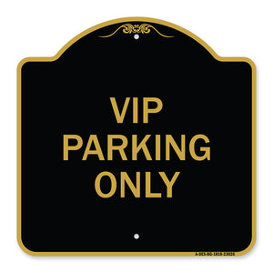 Reserved Parking Sign VIP Parking Only