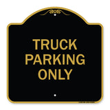 Reserved Parking Sign Truck Parking Only