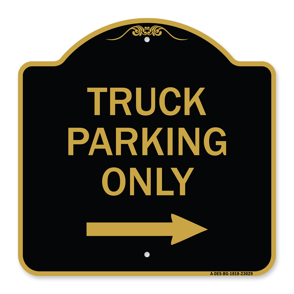 Reserved Parking Sign Truck Parking Only with Right Arrow