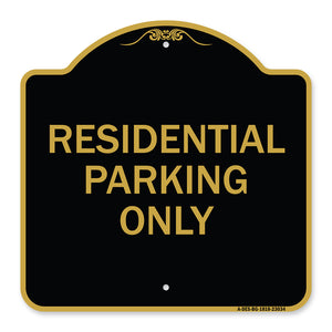 Reserved Parking Sign Residential Parking Only