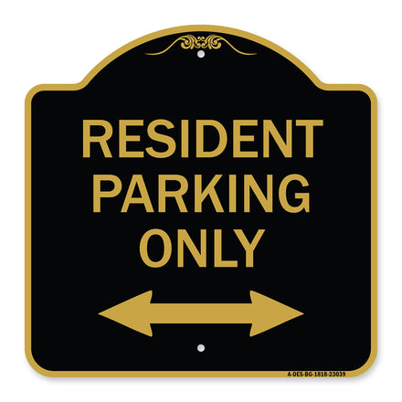 Reserved Parking Sign Resident Parking Only (With Bi-Directional Arrow)