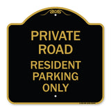 Reserved Parking Sign Private Road - Resident Parking Only