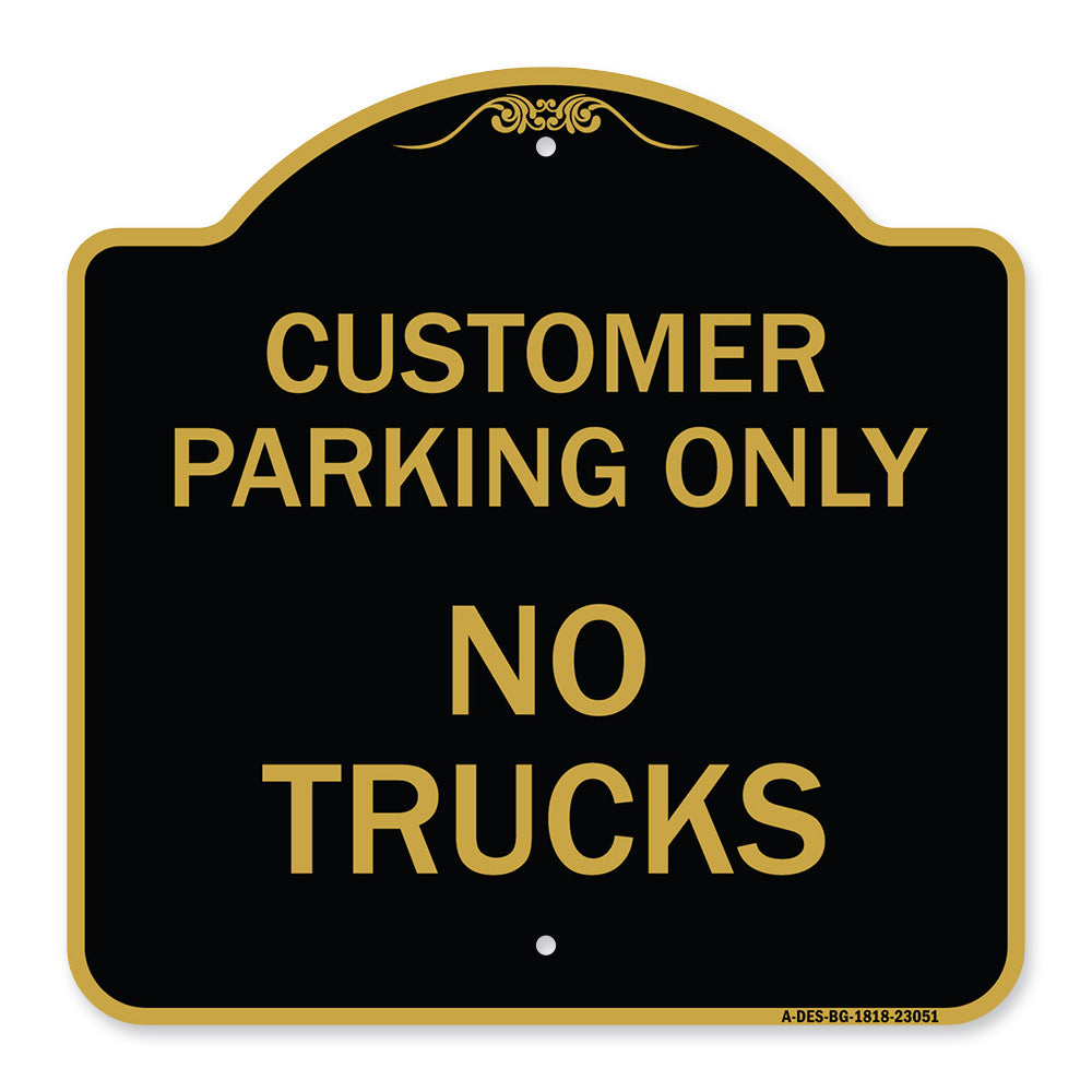 Reserved Parking Sign Customer Parking Only No Trucks