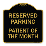 Reserved Parking Patient of the Month