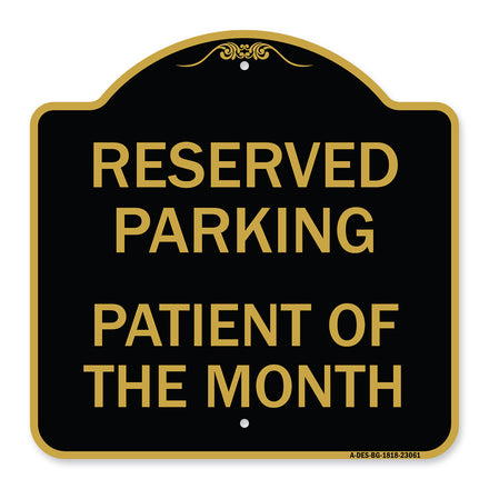 Reserved Parking Patient of the Month