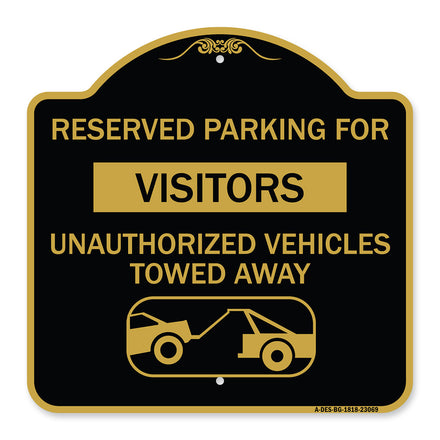 Reserved Parking for Visitors Unauthorized Vehicles Towed Away (With Tow Away Graphic)