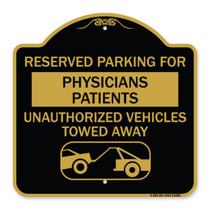 Reserved Parking for Physicians' Patients Unauthorized Vehicles Towed Away