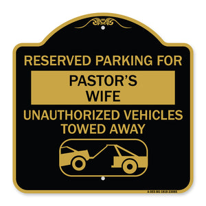 Reserved Parking for Pastor's Wife Unauthorized Vehicles Towed Away (With Tow Away Graphic)