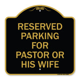 Reserved Parking for Pastor or His Wife