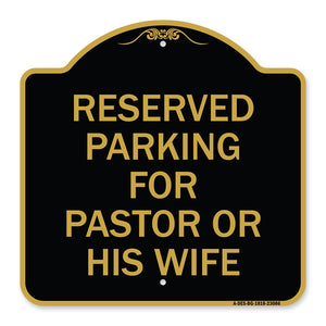 Reserved Parking for Pastor or His Wife