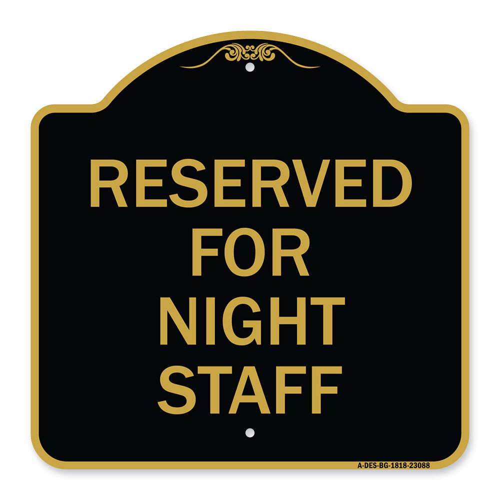 Reserved Parking for Night Staff