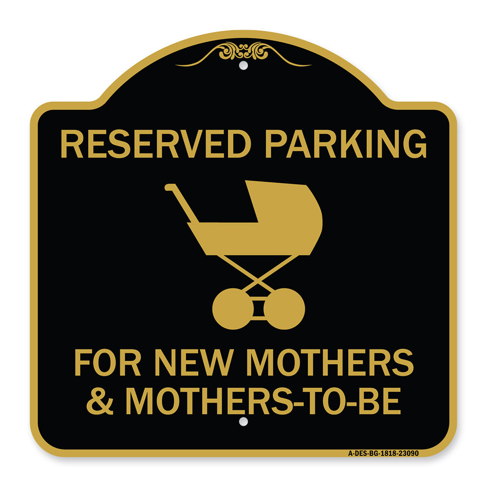 Reserved Parking for New Mothers & Mothers to Be