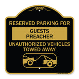 Reserved Parking for Guest Preacher Unauthorized Vehicles Towed Away (With Tow Away Graphic)