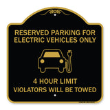 Reserved Parking for Electric Vehicles Only - 4 Hour Limit - Violators Will Be Towed