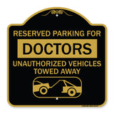 Reserved Parking for Doctors Unauthorized Vehicles Towed Away