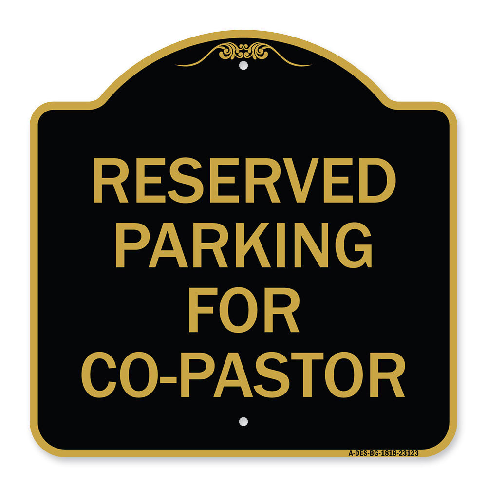 Reserved Parking for Co-Pastor