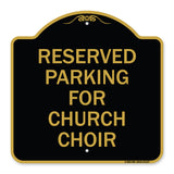 Reserved Parking for Church Choir