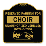Reserved Parking for Choir Unauthorized Vehicles Towed Away (With Tow Away Graphic)