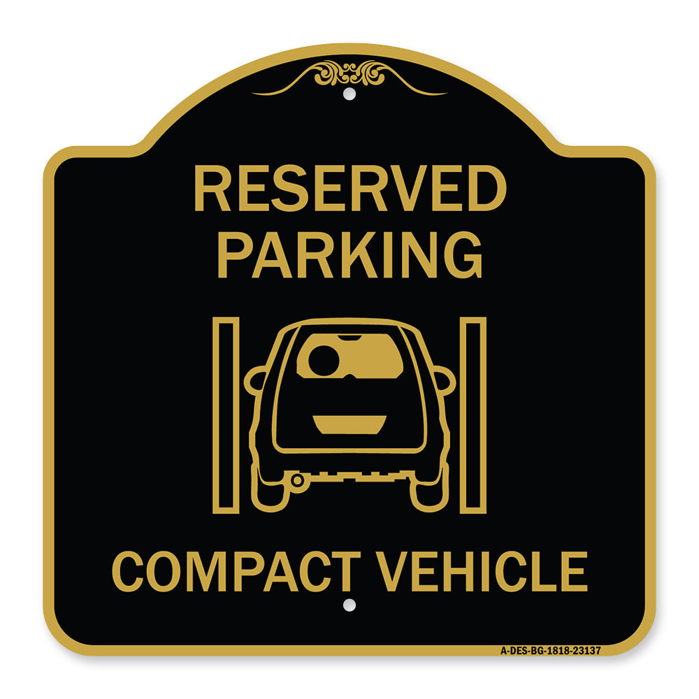 Reserved Parking Compact Vehicle