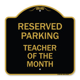 Reserved Parking - Teacher of the Month