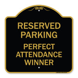 Reserved Parking - Perfect Attendance Winner