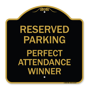 Reserved Parking - Perfect Attendance Winner