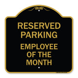 Reserved Parking - Employee of the Month