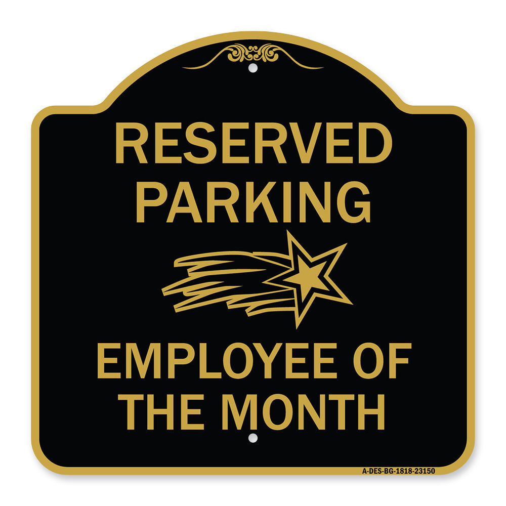 Reserved Parking - Employee of the Month 1