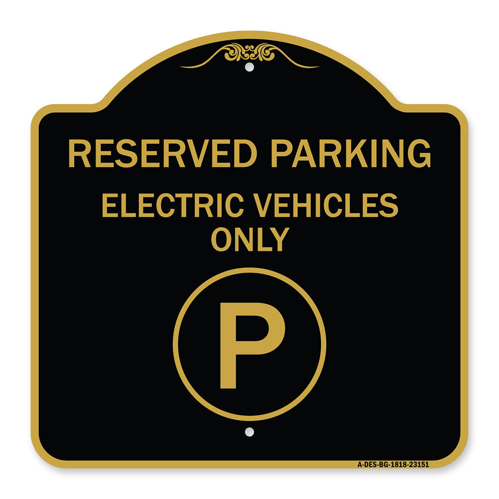 Reserved Parking - Electric Vehicles Only (With Parking Symbol)