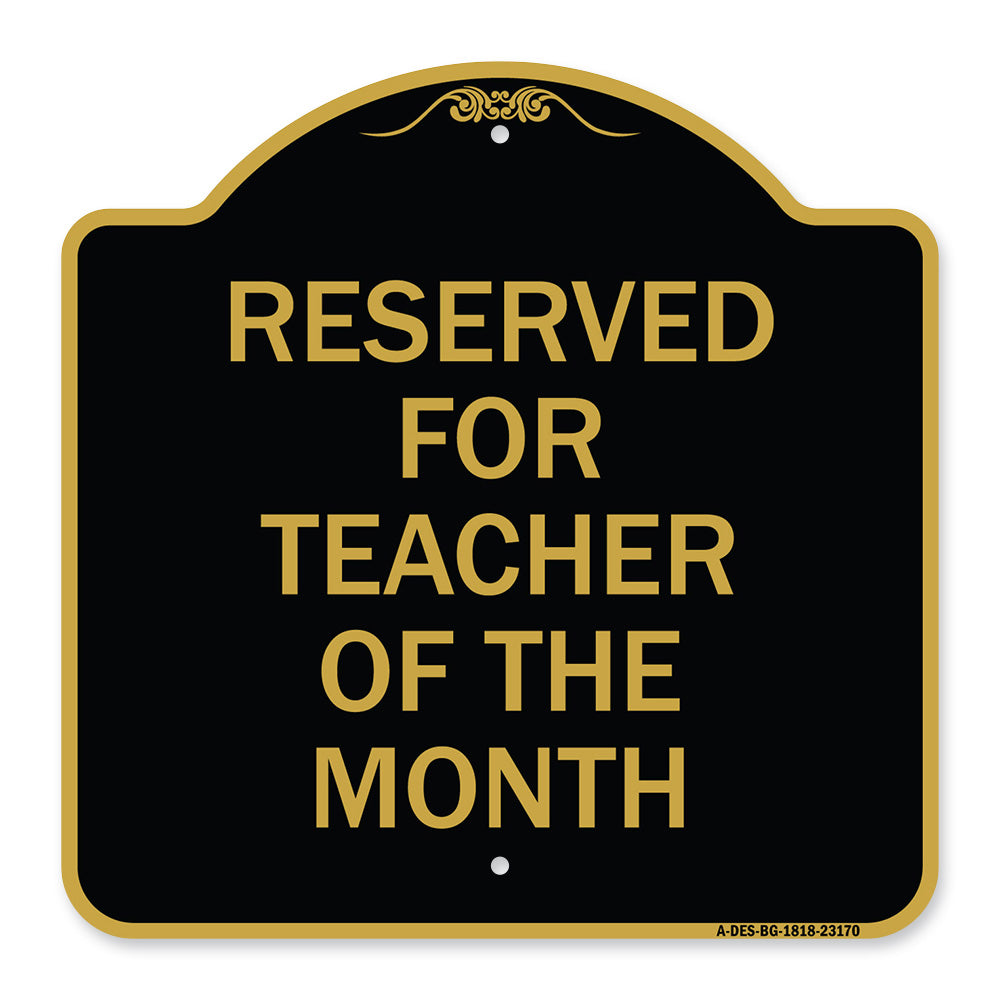 Reserved for Teacher of the Month