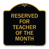 Reserved for Teacher of the Month