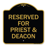 Reserved for Priest & Deacon