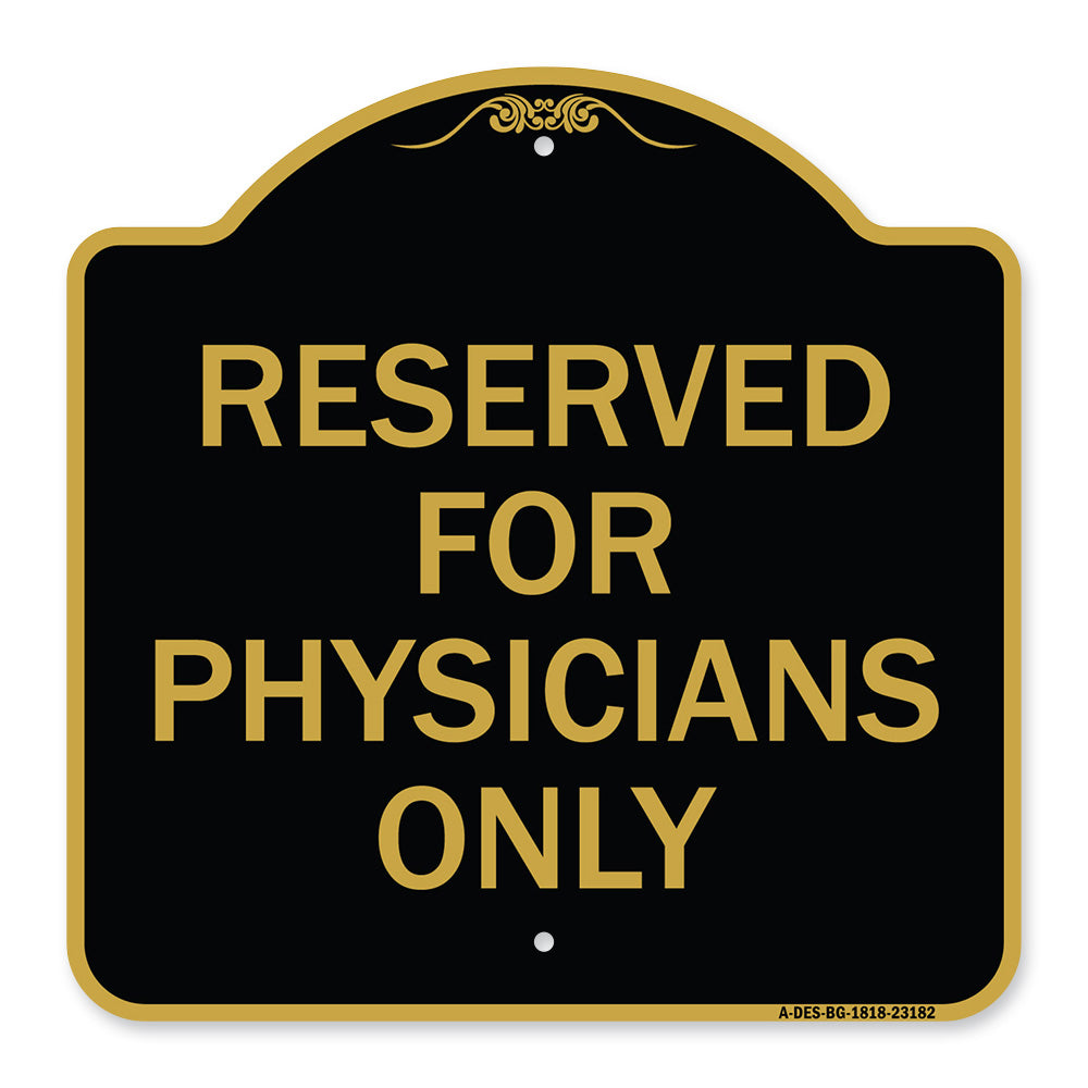 Reserved for Physicians Only