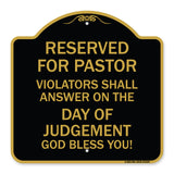Reserved for Pastor Violators Shall Answer on the Day of Judgement