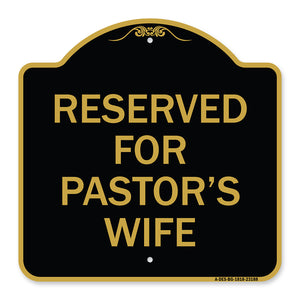 Reserved for Pastor's Wife