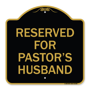 Reserved for Pastor's Husband