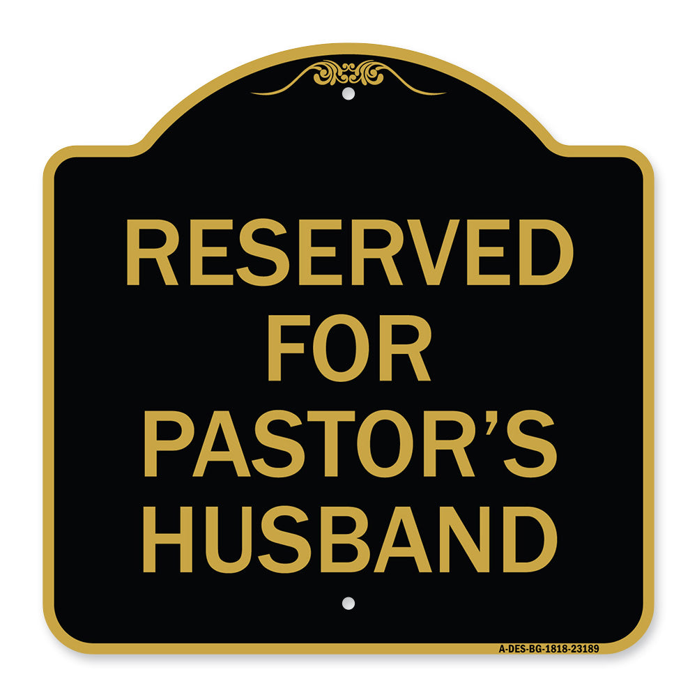 Reserved for Pastor's Husband