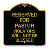 Reserved for Pastor Violators Will Not Be Blessed