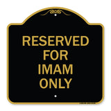 Reserved for Imam Only