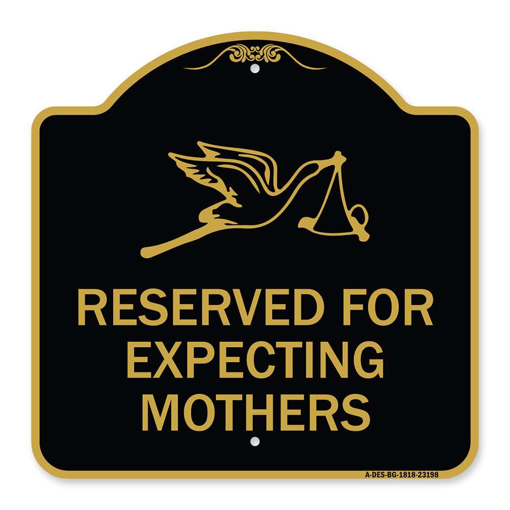 Reserved for Expecting Mothers