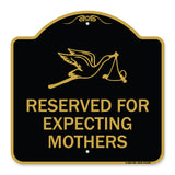 Reserved for Expecting Mothers