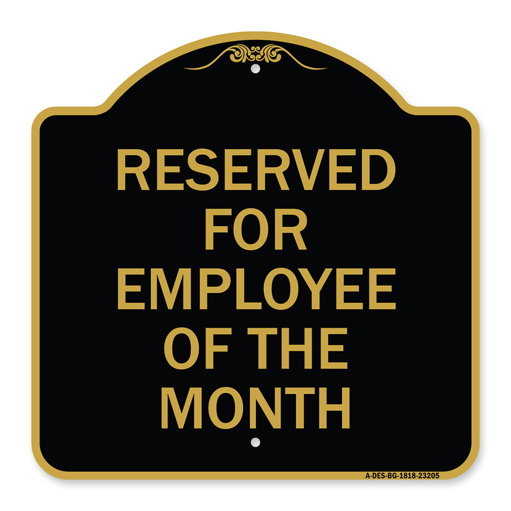 Reserved for Employee of the Month