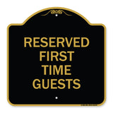 Reserved First Time Guests