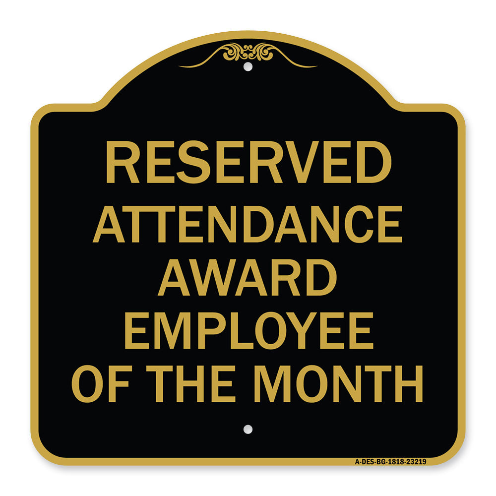 Reserved Attendance Award Employee of the Month