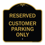 Reserved - Customer Parking Only