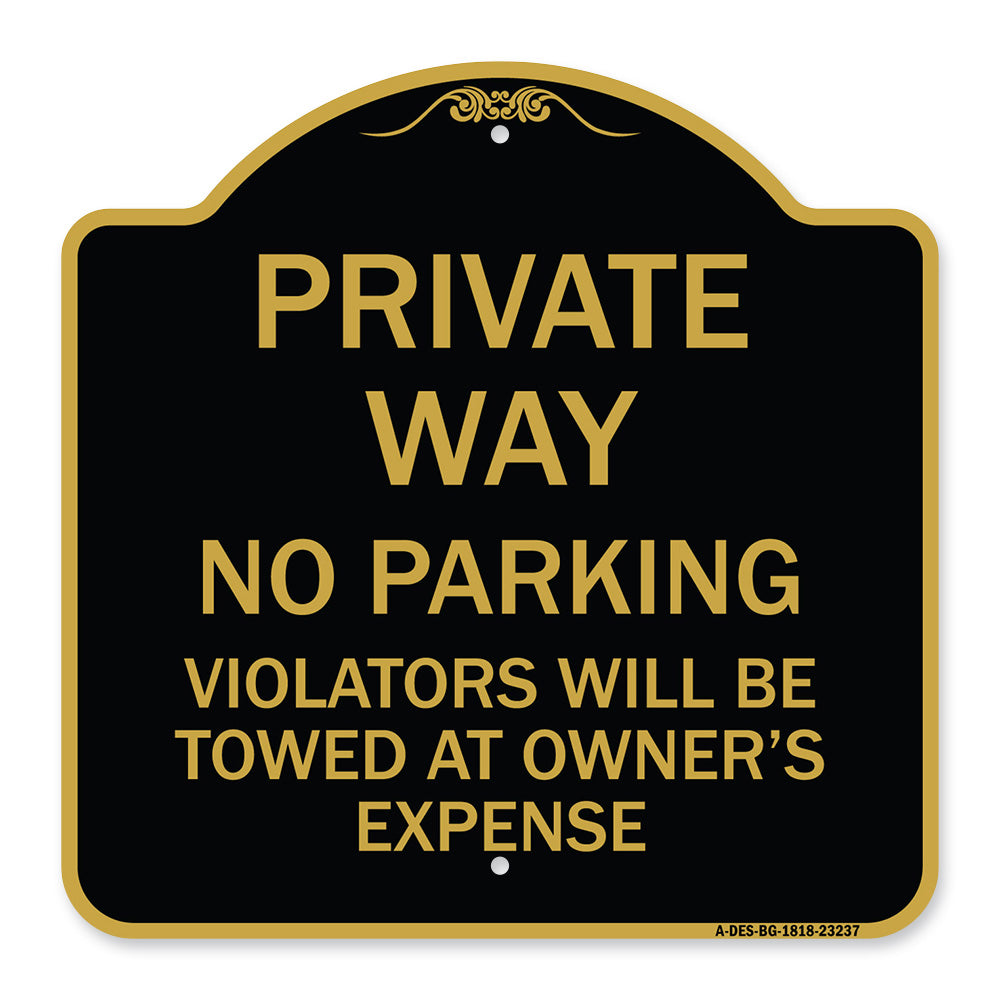 Private Way Violators Will Be Towed Away
