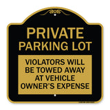 Private Parking Lot Violators Will Be Towed Away at Vehicle Owner's Expense
