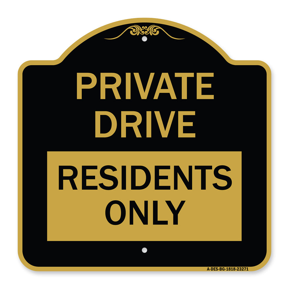 Private Drive Sign Private Drive - Residents Only