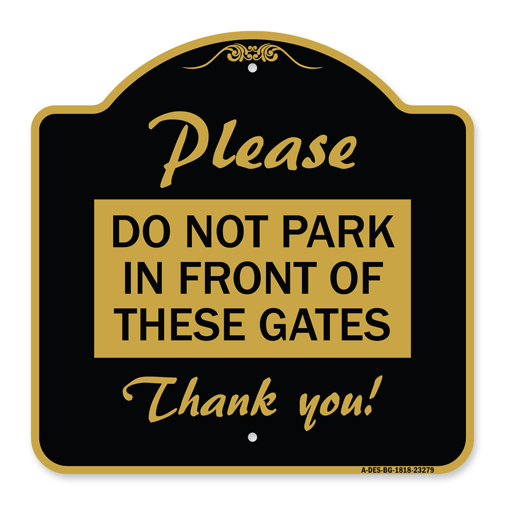 Please Do Not Park in Front of These Gates